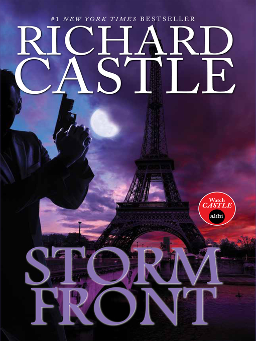 Title details for Storm Front by Richard Castle - Available
